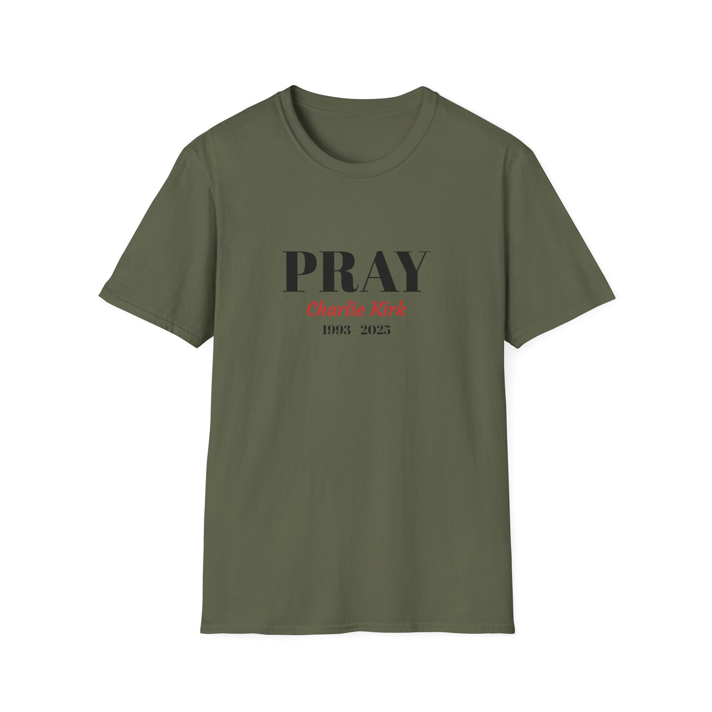Unisex T-Shirt Charlie Kirk Remembrance Pray Shirt