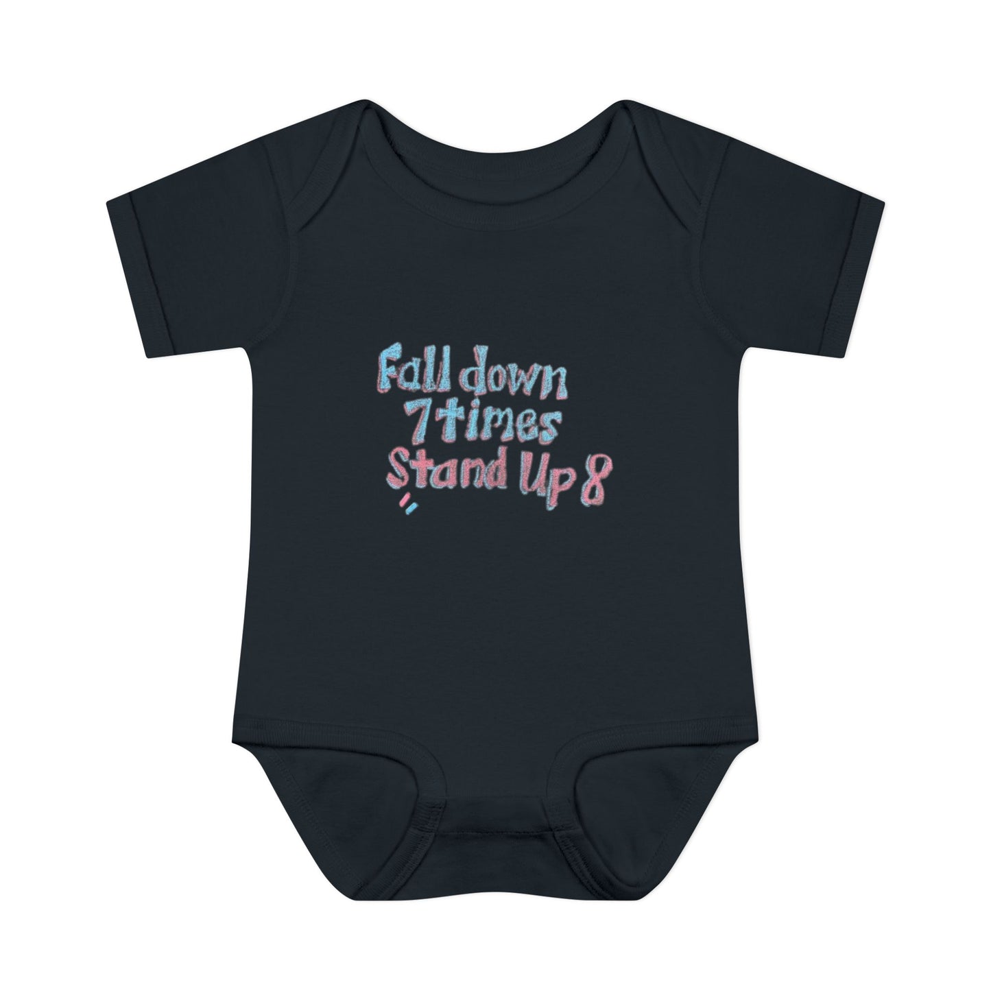 Infant Onesie - Fall Down 7 Times Stand Up 8 Bodysuit for Babies