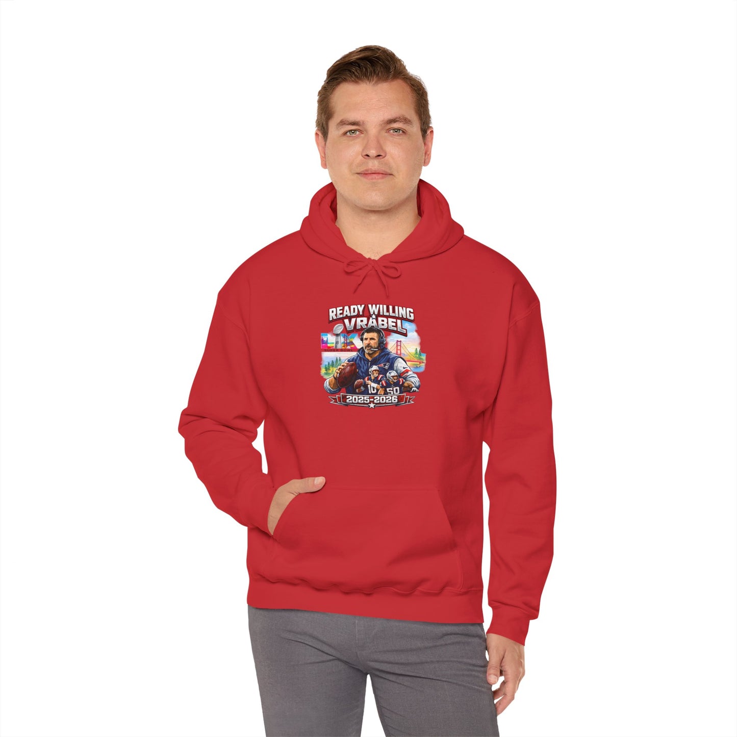 Ready, Willing, & Vrabel Hoodie — Veteran Tribute Graphic Pullover