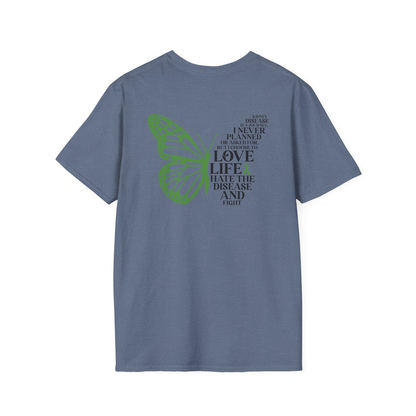 Kidney Disease Awareness GRAPHIC ON BACK ONLY T-Shirt