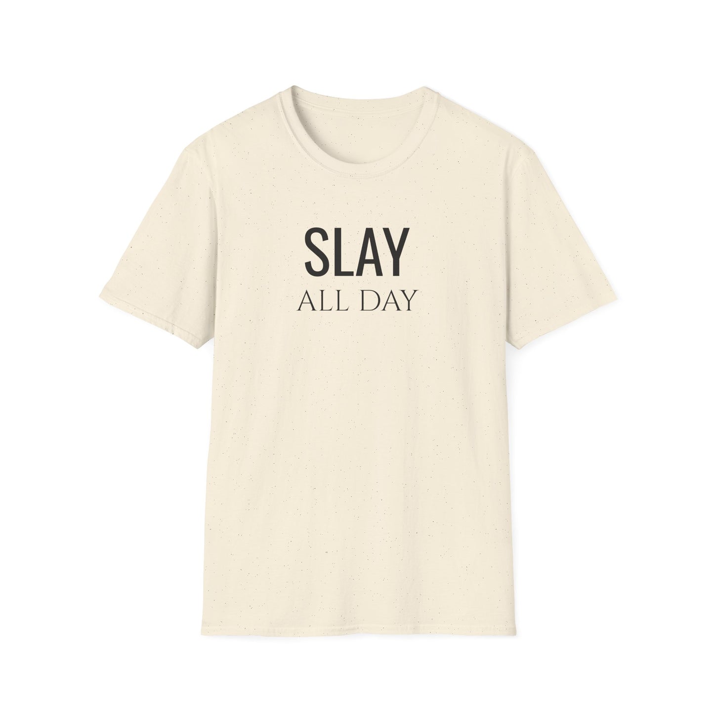 Slay All Day - Unisex Softstyle T-Shirt