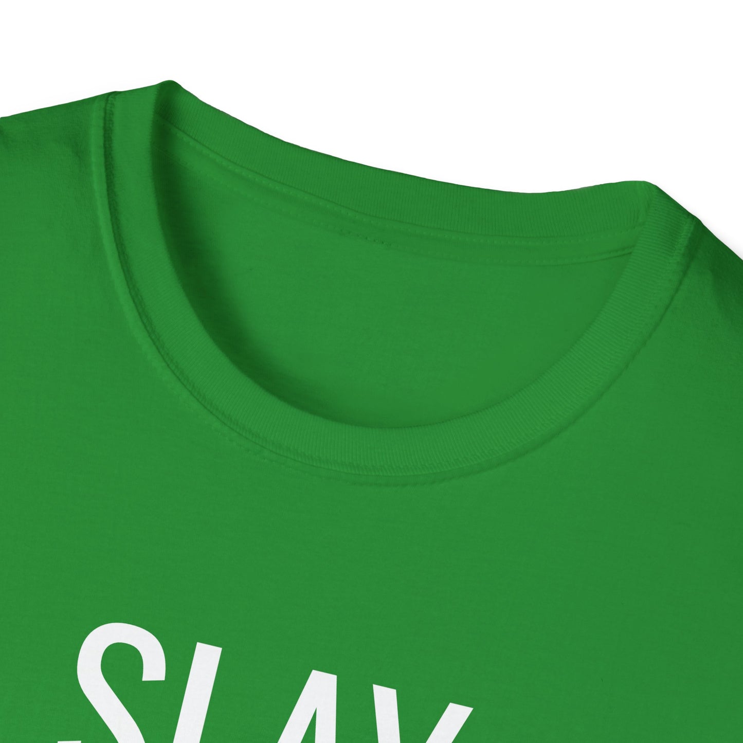 Slay All Day - Unisex Softstyle T-Shirt