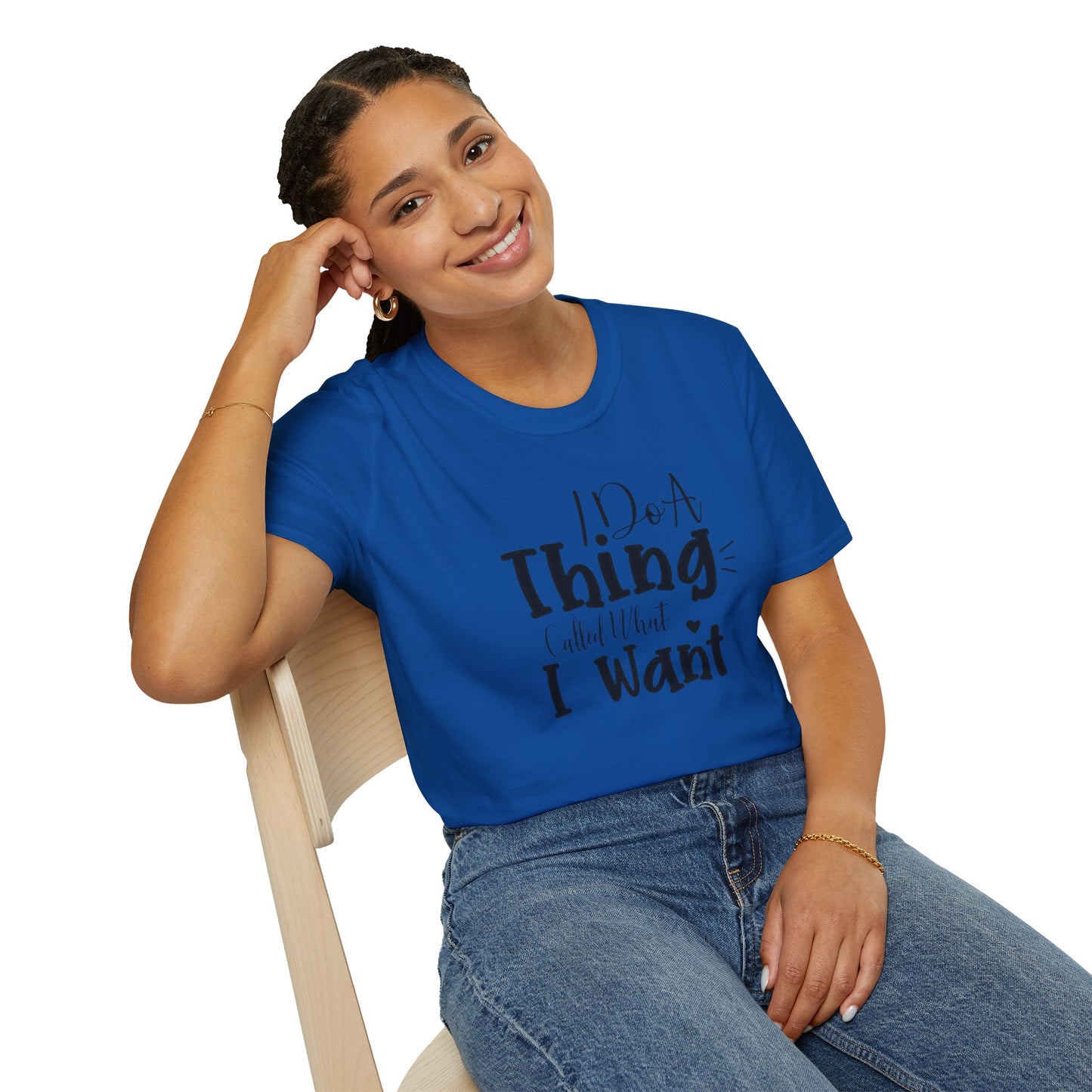 Do What You Want Unisex T-Shirt - Softstyle Tee for Self-Expression, Casual Wear, Gifts for Friends, Relaxed Fit