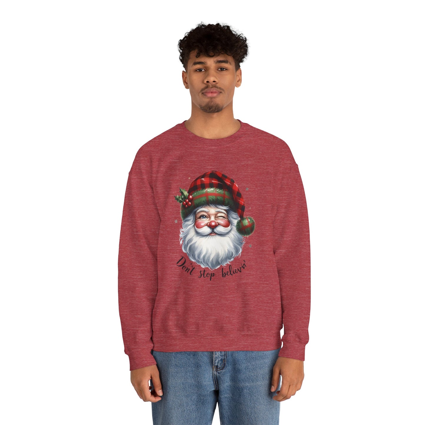 Santa Don't Stop Believing Unisex Sweatshirt