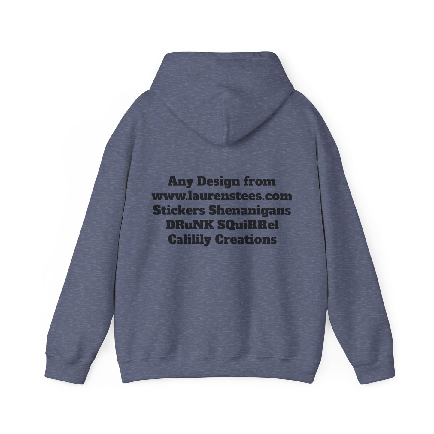 Custom or Any Design on Site Hoodie FRONT AND BACK DESIGNS - Unisex Heavy Blend™ Hooded Sweatshirt