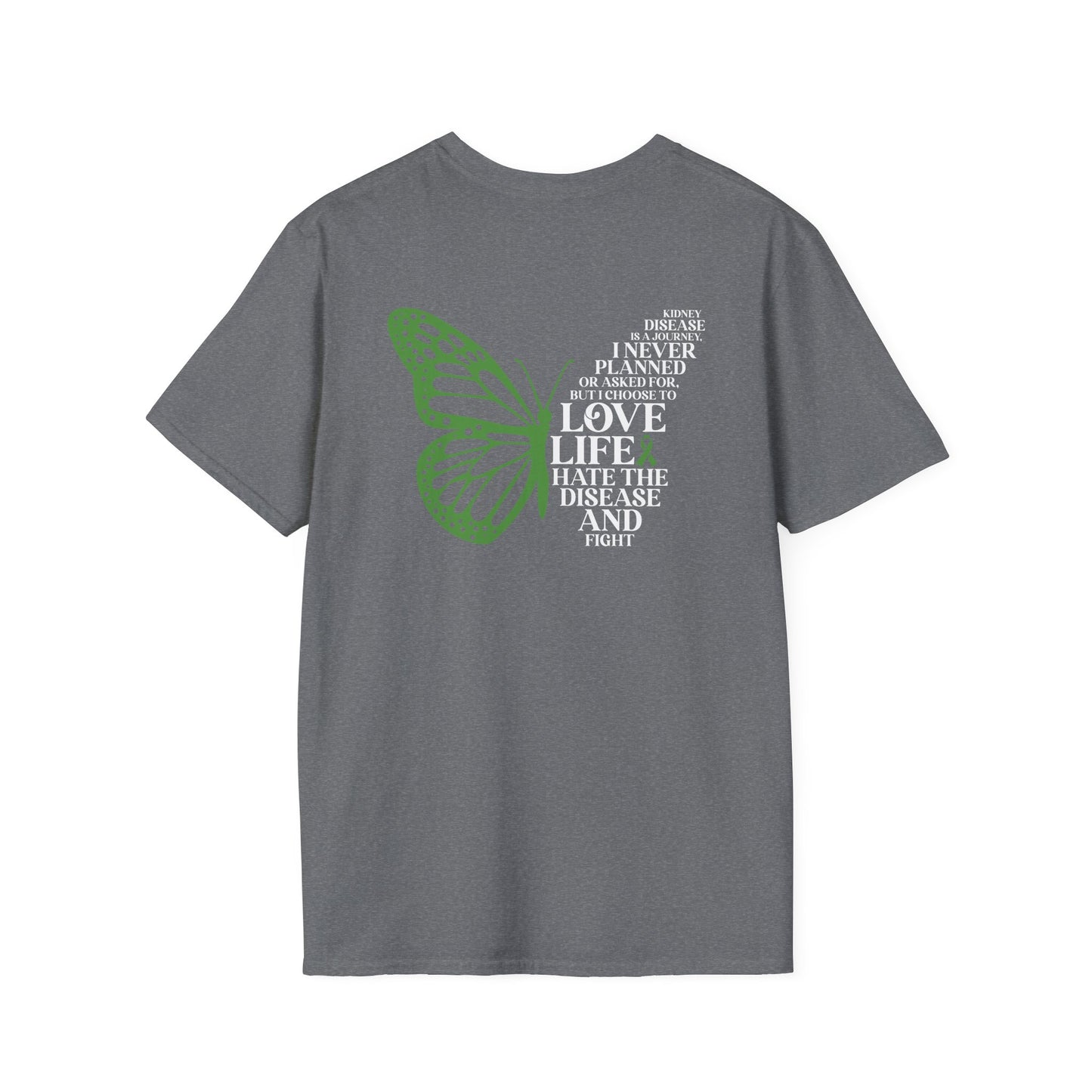 Kidney Disease Awareness GRAPHIC ON BACK ONLY T-Shirt