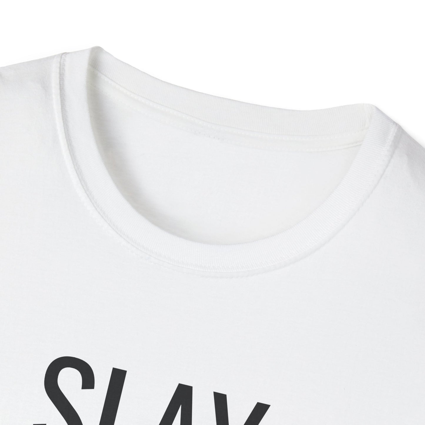 Slay All Day - Unisex Softstyle T-Shirt