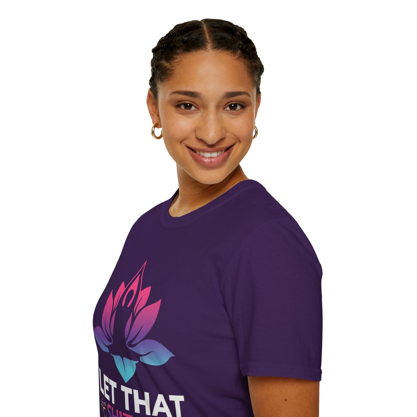 Let That Shit Go - Unisex Softstyle T-Shirt