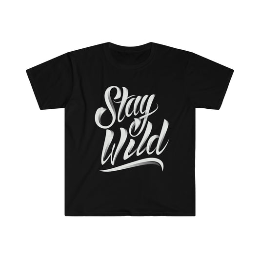 Stay Wild - Unisex Softstyle T-Shirt