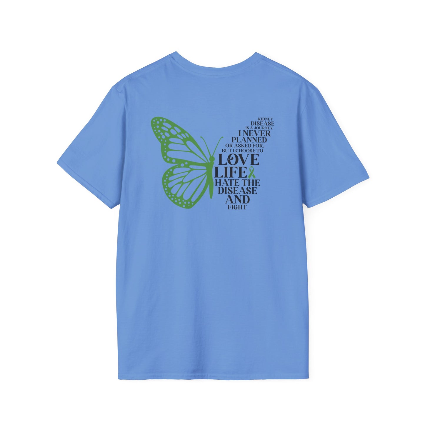 Kidney Disease Awareness GRAPHIC ON BACK ONLY T-Shirt