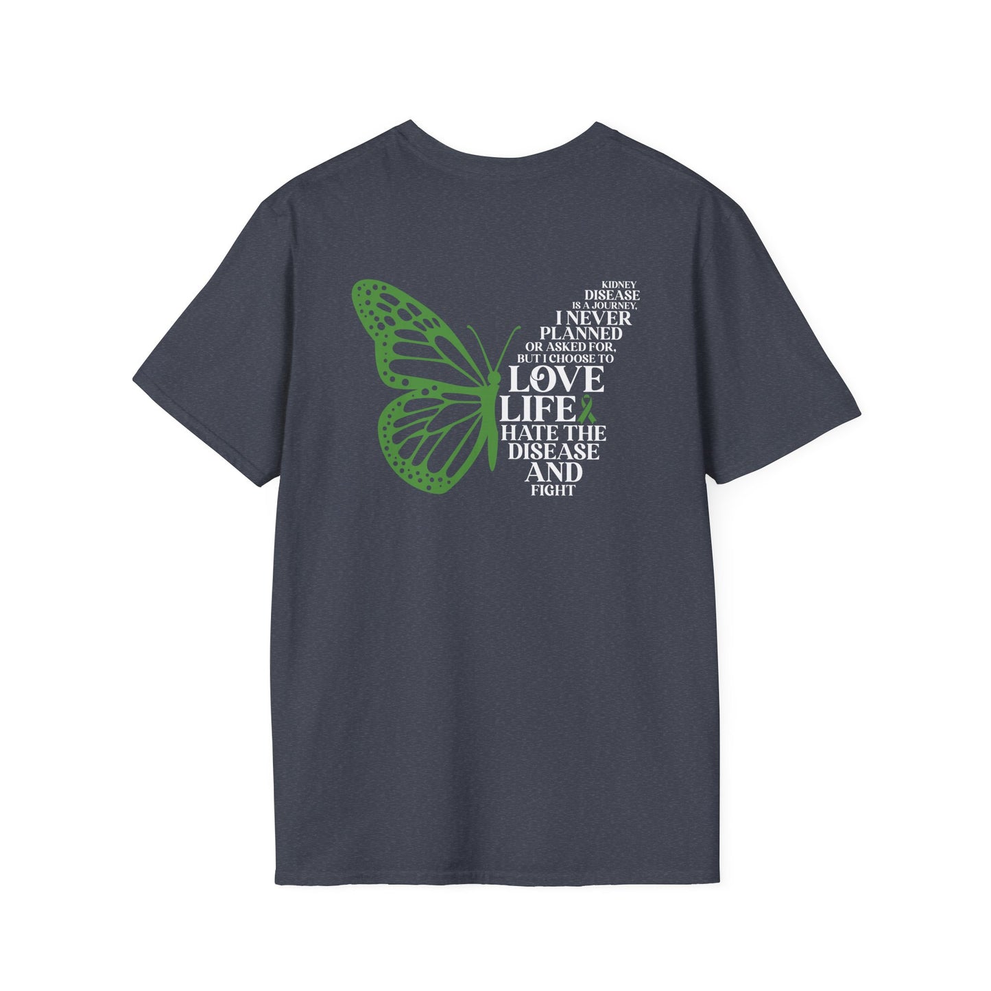 Kidney Disease Awareness GRAPHIC ON BACK ONLY T-Shirt