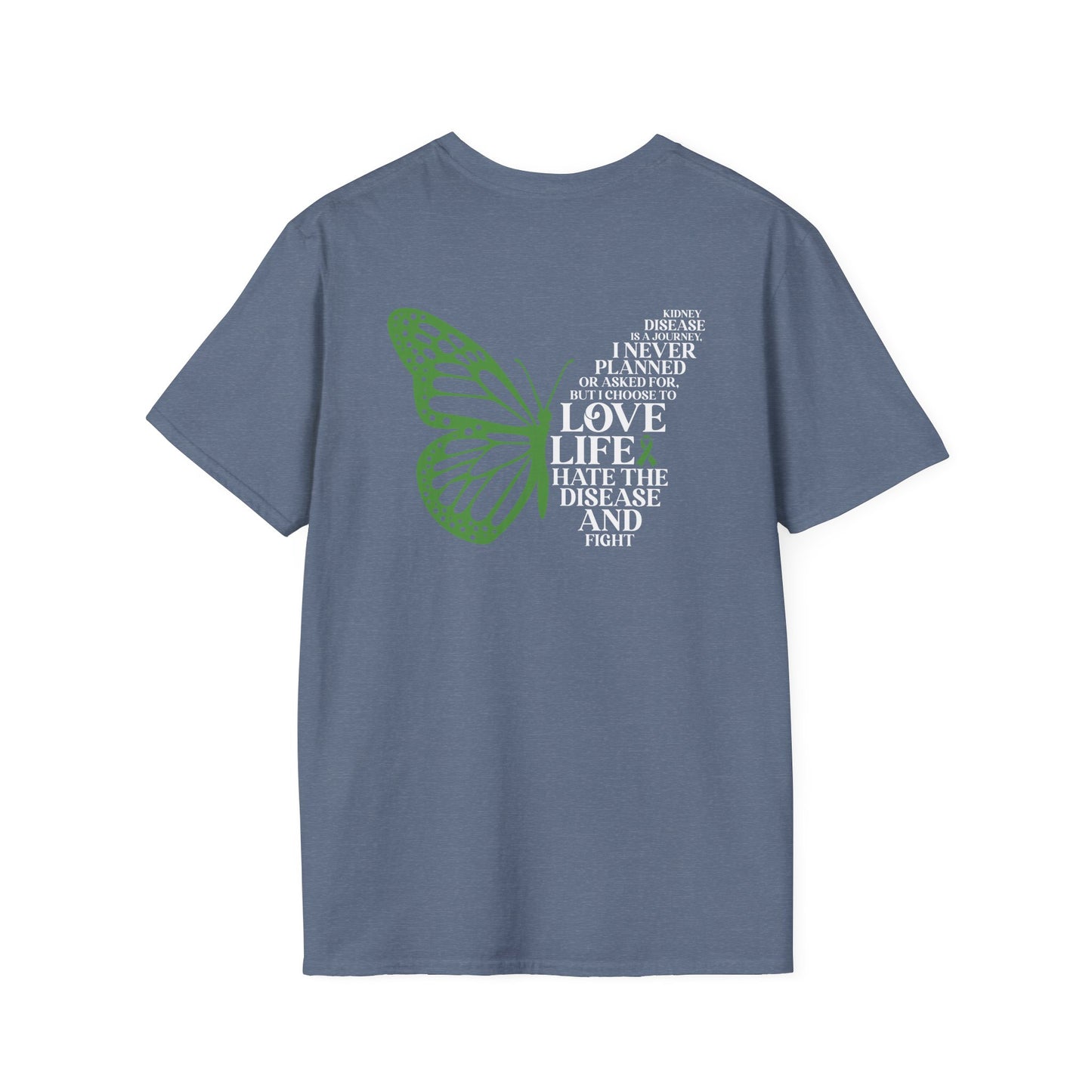 Kidney Disease Awareness GRAPHIC ON BACK ONLY T-Shirt