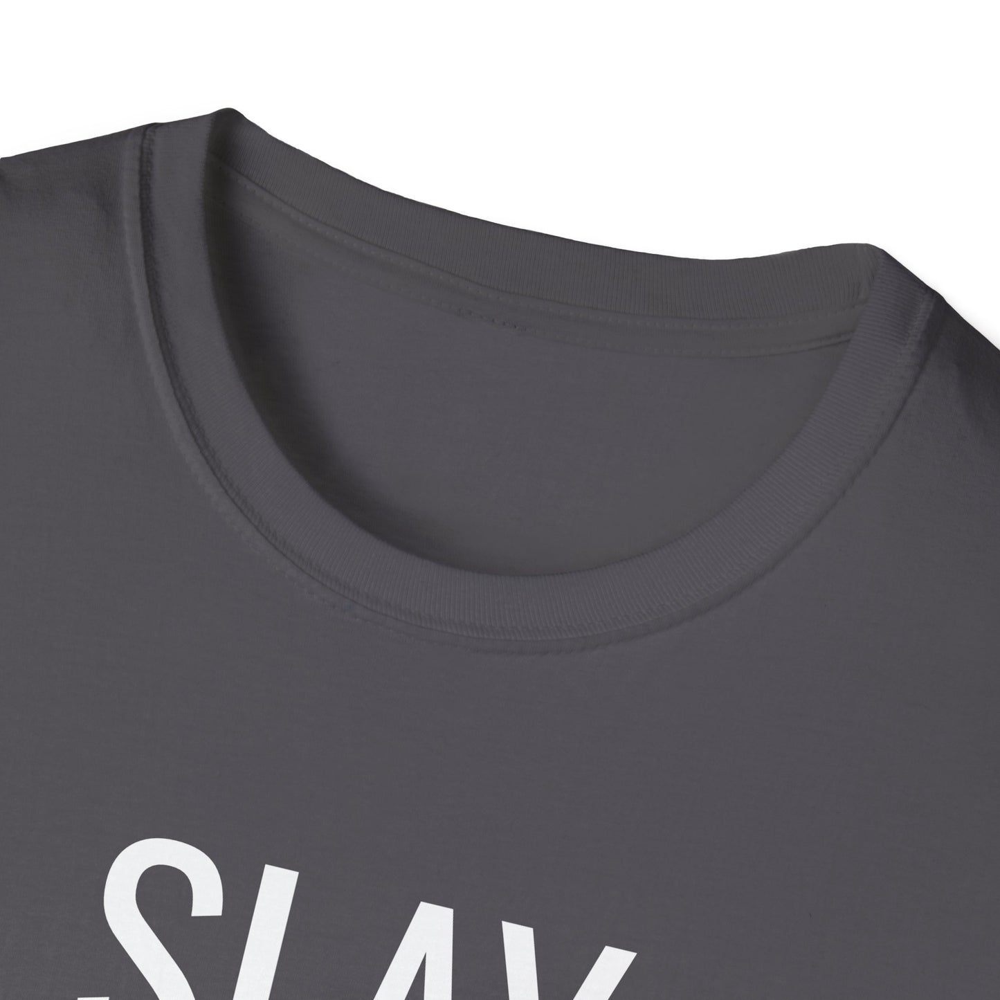 Slay All Day - Unisex Softstyle T-Shirt
