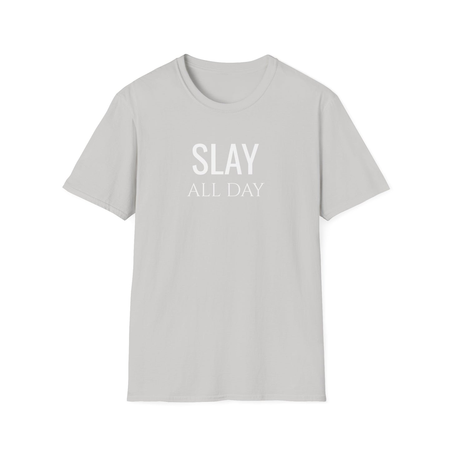 Slay All Day - Unisex Softstyle T-Shirt