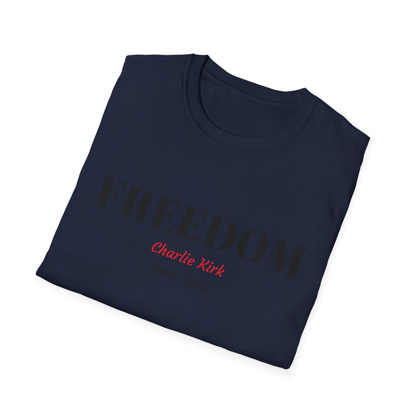 Unisex T-Shirt Charlie Kirk Freedom Shirt