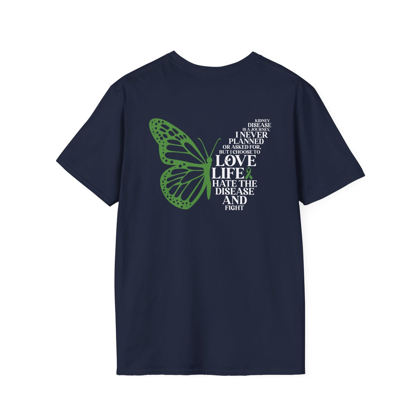 Kidney Disease Awareness GRAPHIC ON BACK ONLY T-Shirt