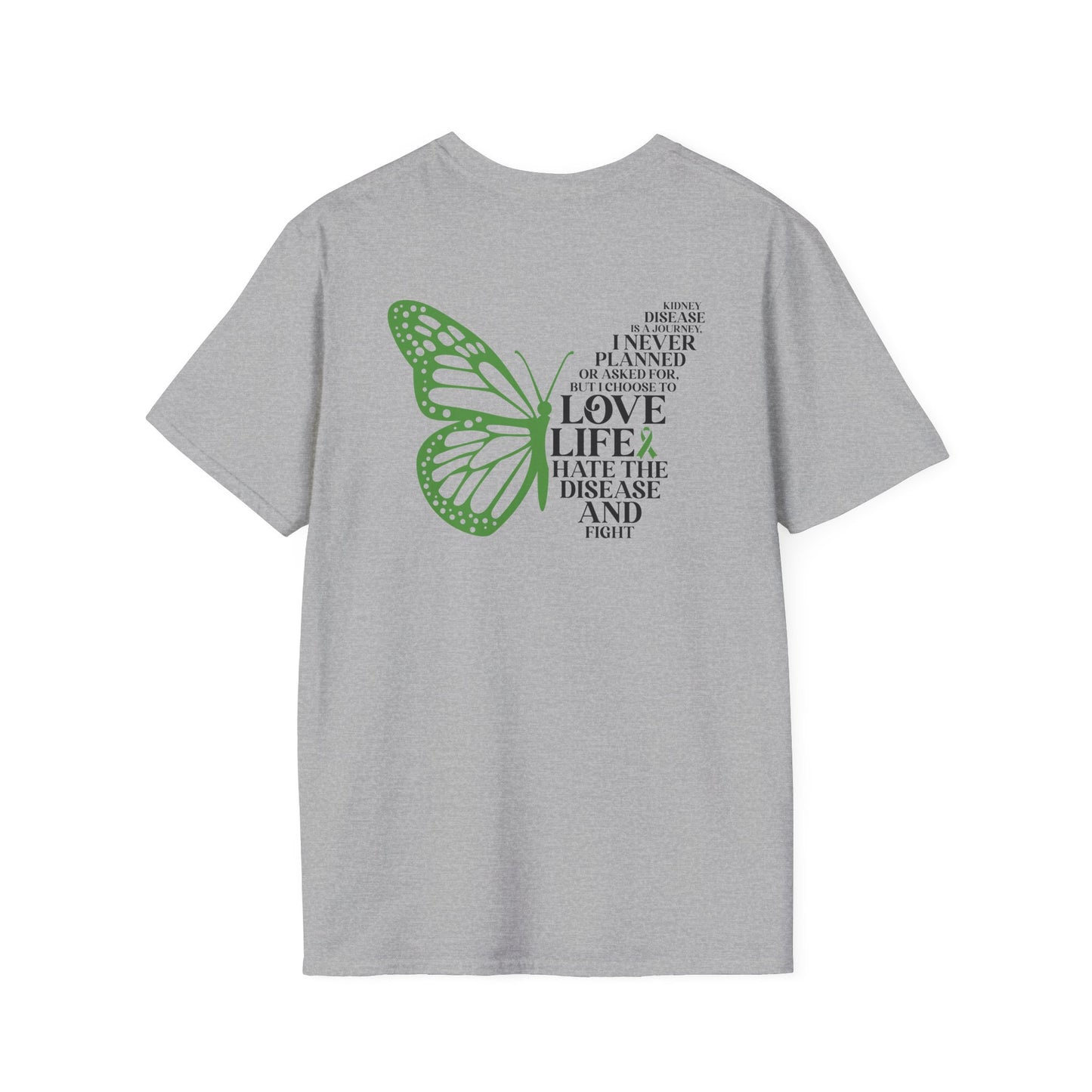 Kidney Disease Awareness GRAPHIC ON BACK ONLY T-Shirt