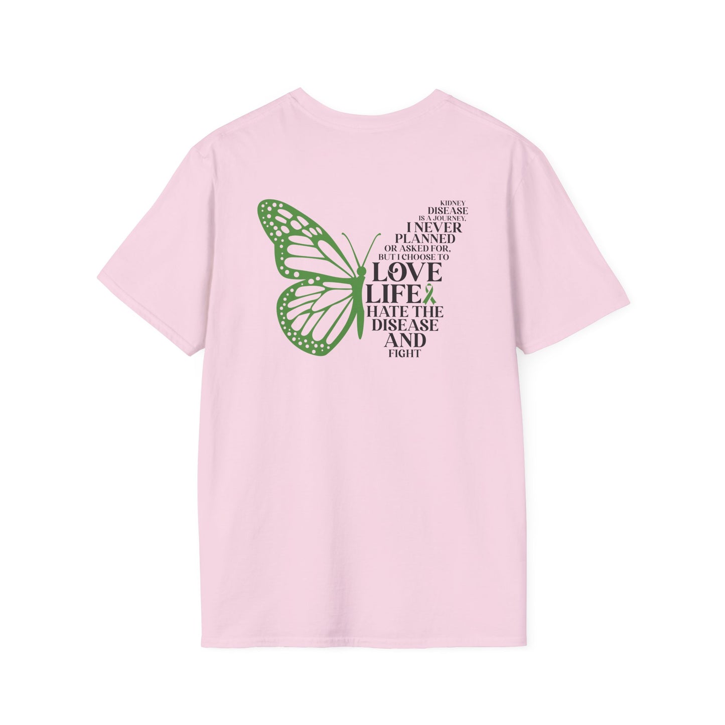 Kidney Disease Awareness GRAPHIC ON BACK ONLY T-Shirt