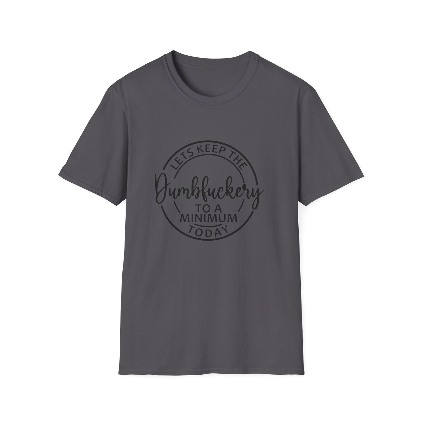 LETS KEEP THE... - Unisex Softstyle T-Shirt