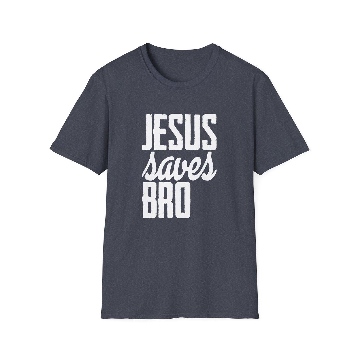 Jesus Saves Bro - Unisex Softstyle T-Shirt