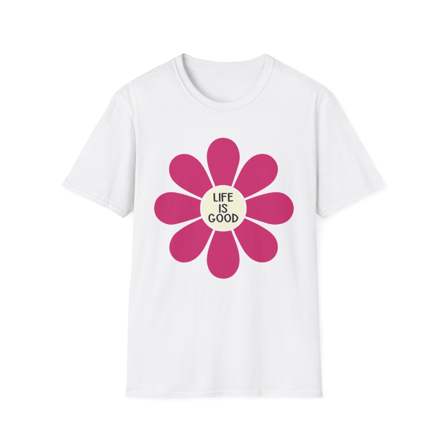 Life Is Good - Unisex Softstyle T-Shirt