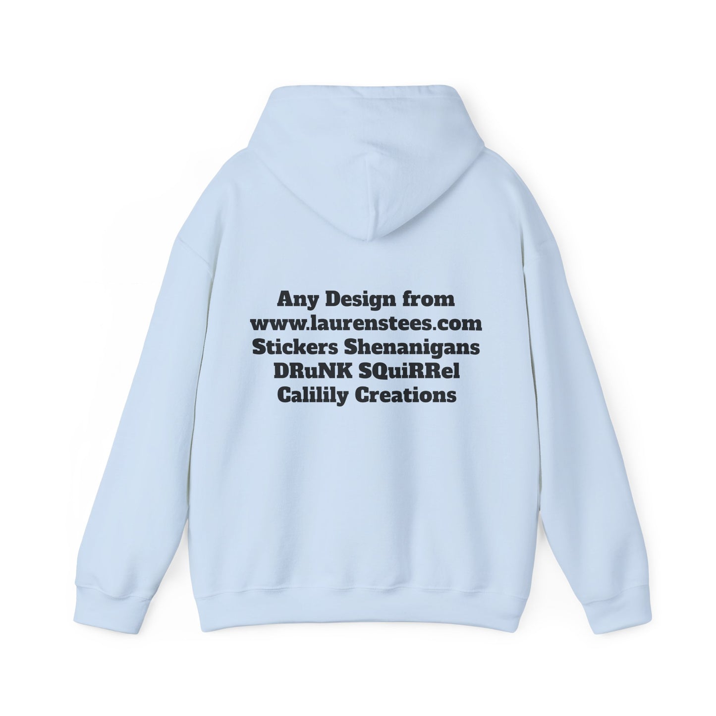 Custom or Any Design on Site Hoodie FRONT AND BACK DESIGNS - Unisex Heavy Blend™ Hooded Sweatshirt