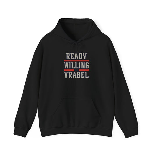 Ready Willing and Vrabel Hoodie — Football Coach Fan Sweatshirt