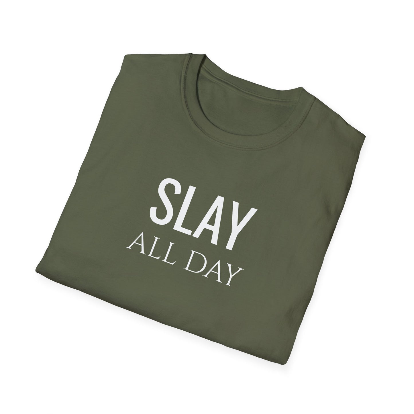 Slay All Day - Unisex Softstyle T-Shirt