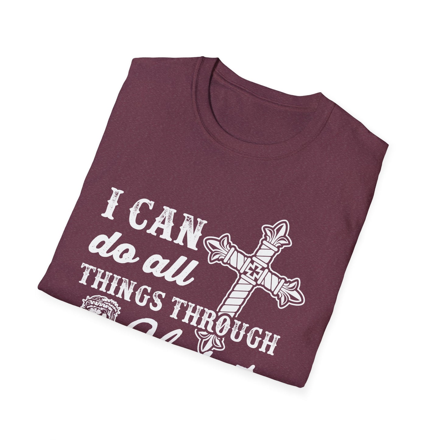 I can do all things through Christ - Unisex Softstyle T-Shirt