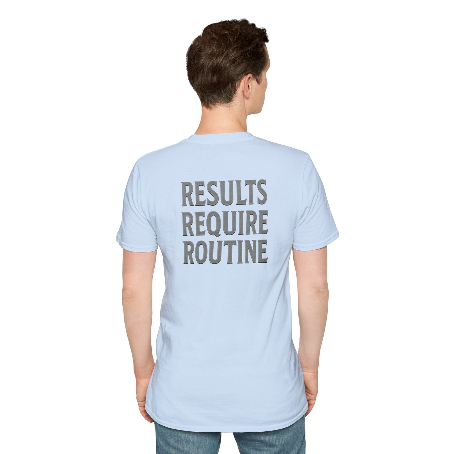 Results Require Routine T-Shirt — Motivational Gym & Fitness Tee