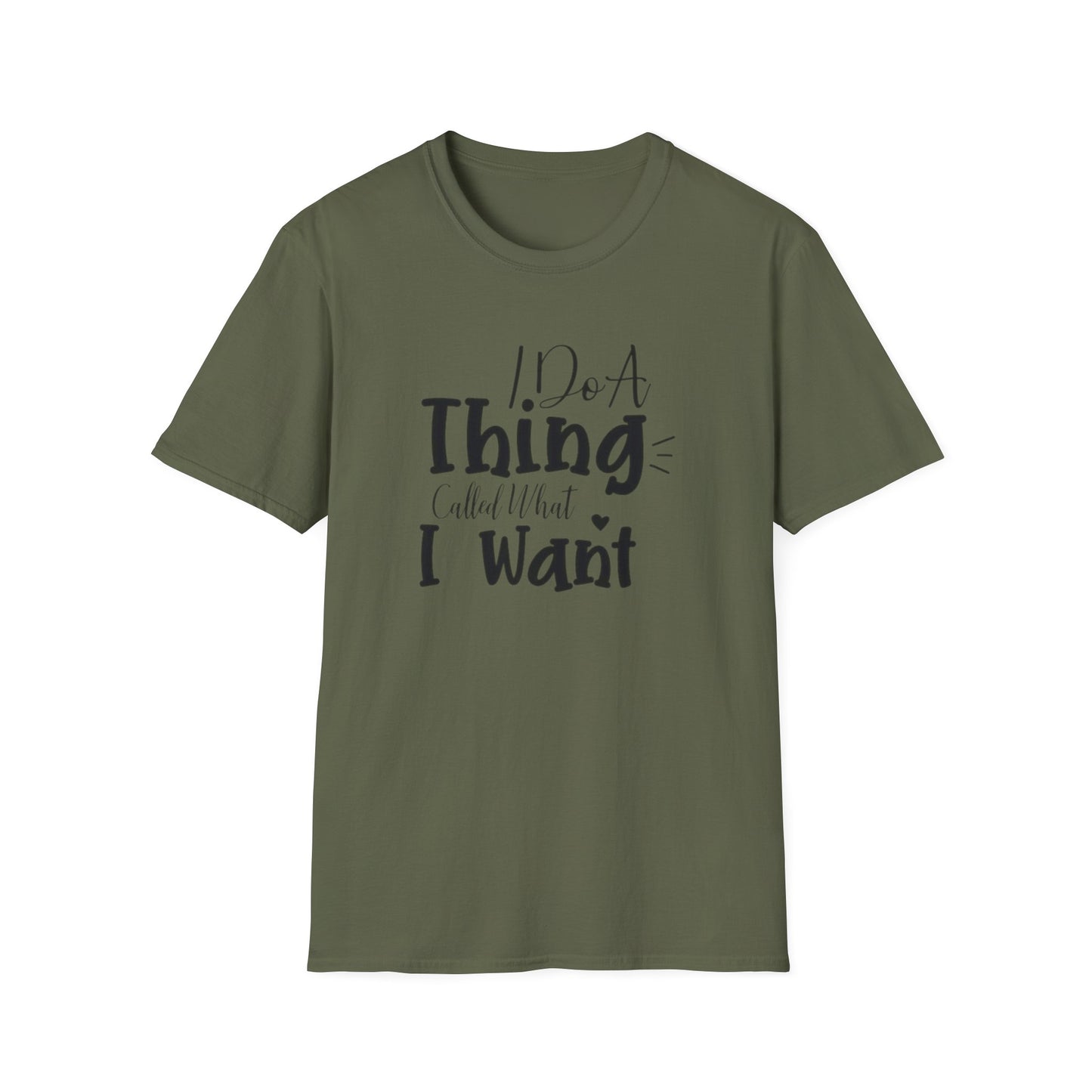 Do What You Want Unisex T-Shirt - Softstyle Tee for Self-Expression, Casual Wear, Gifts for Friends, Relaxed Fit