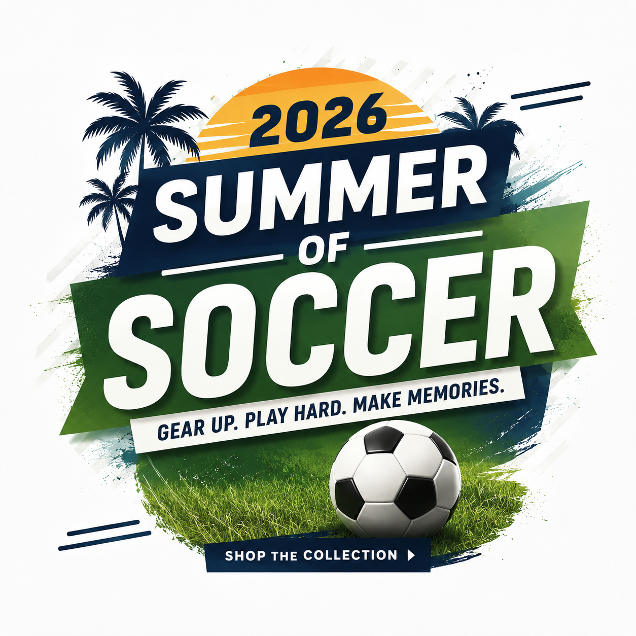 2026 Summer of Soccer