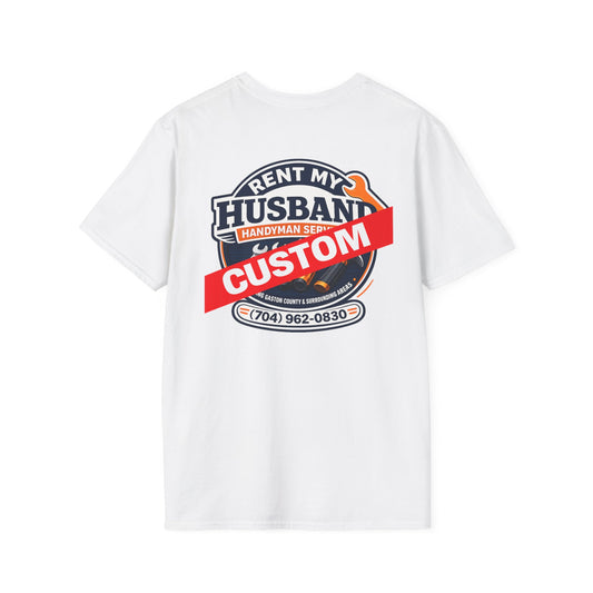 ** CUSTOM** Front OR Back. Printing example Rent My Husband Handyman T-Shirt – Funny Dad Mechanic Gift