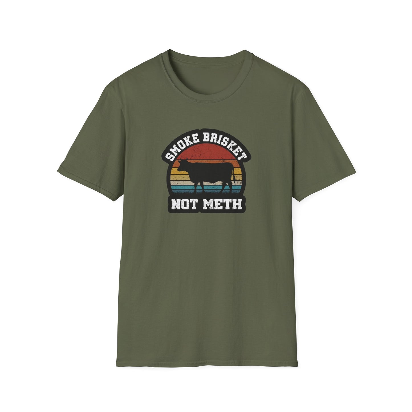 Smoke Brisket Not Meth - Unisex Softstyle T-Shirt