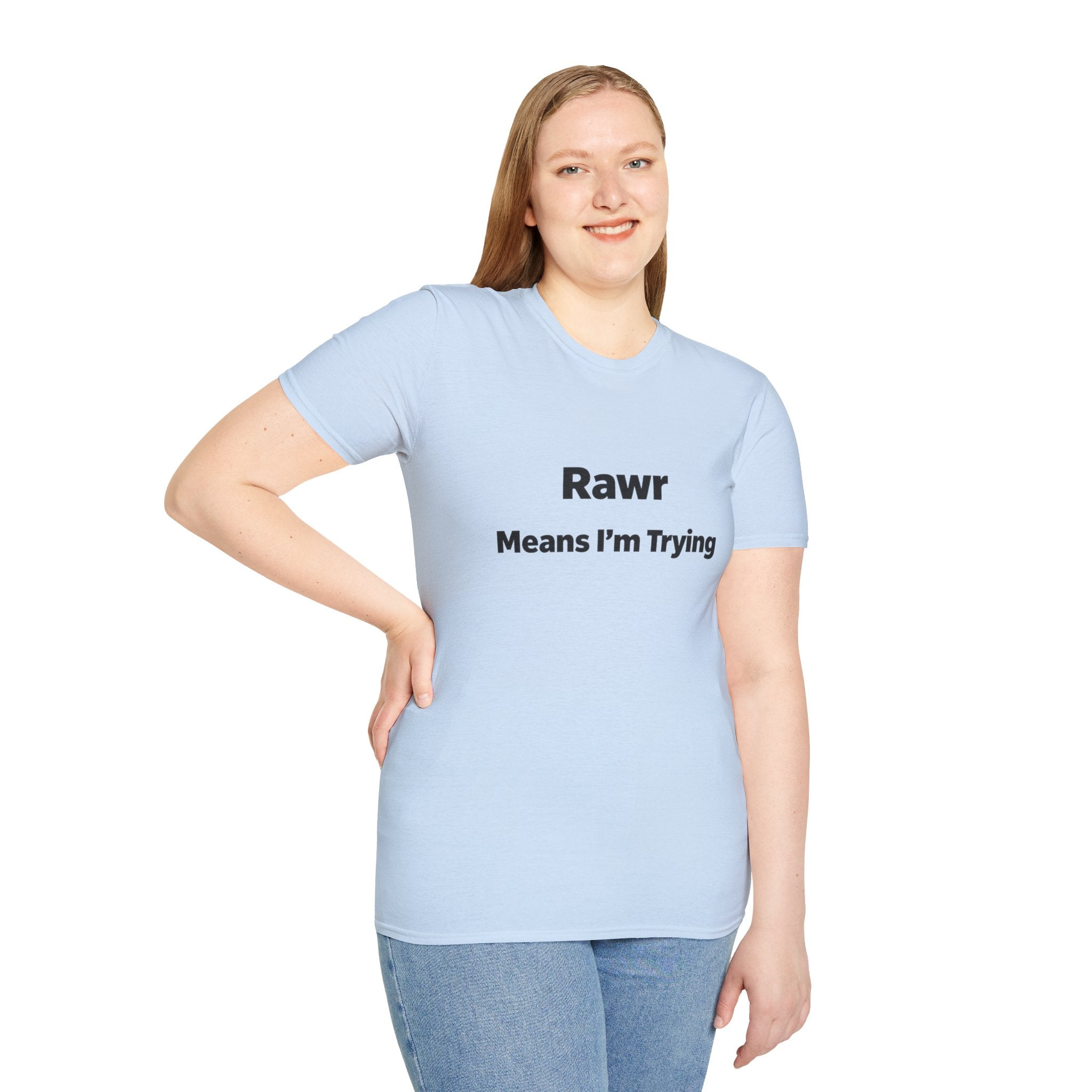 "Rawr Means I’m Trying" T-Shirt — Cute Funny Graphic Tee