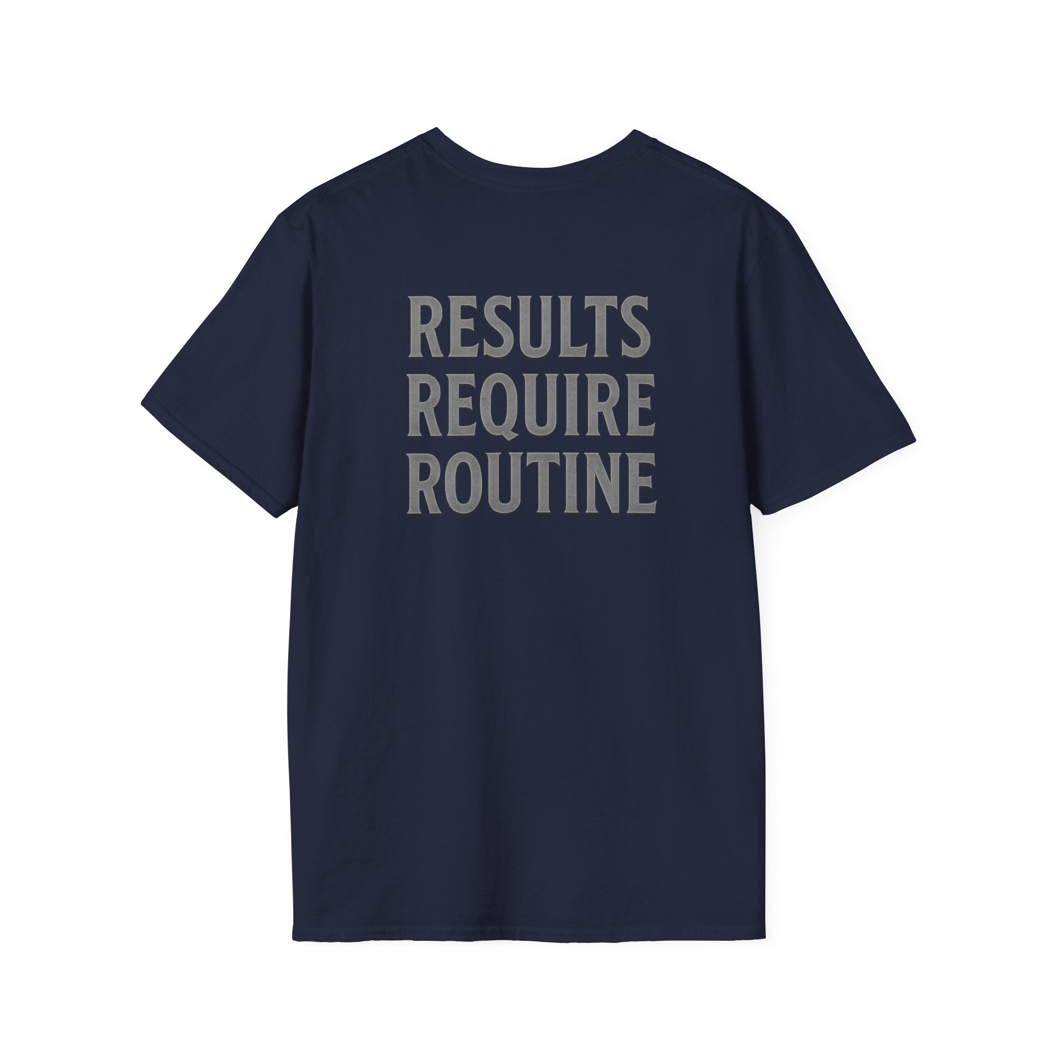 Results Require Routine T-Shirt — Motivational Gym & Fitness Tee