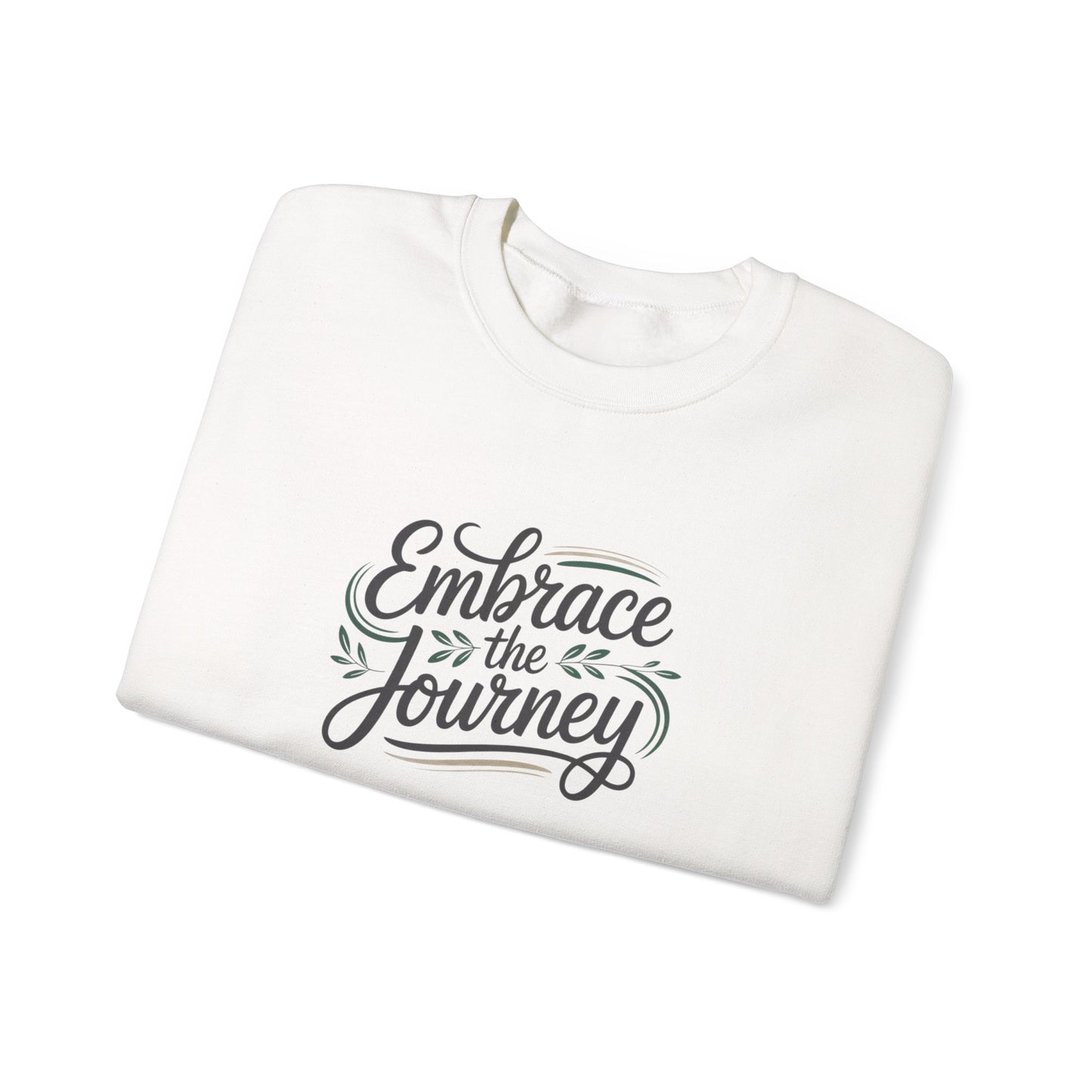 Embrace the Journey Sweatshirt | minimalist hand-lettered quote, script typography