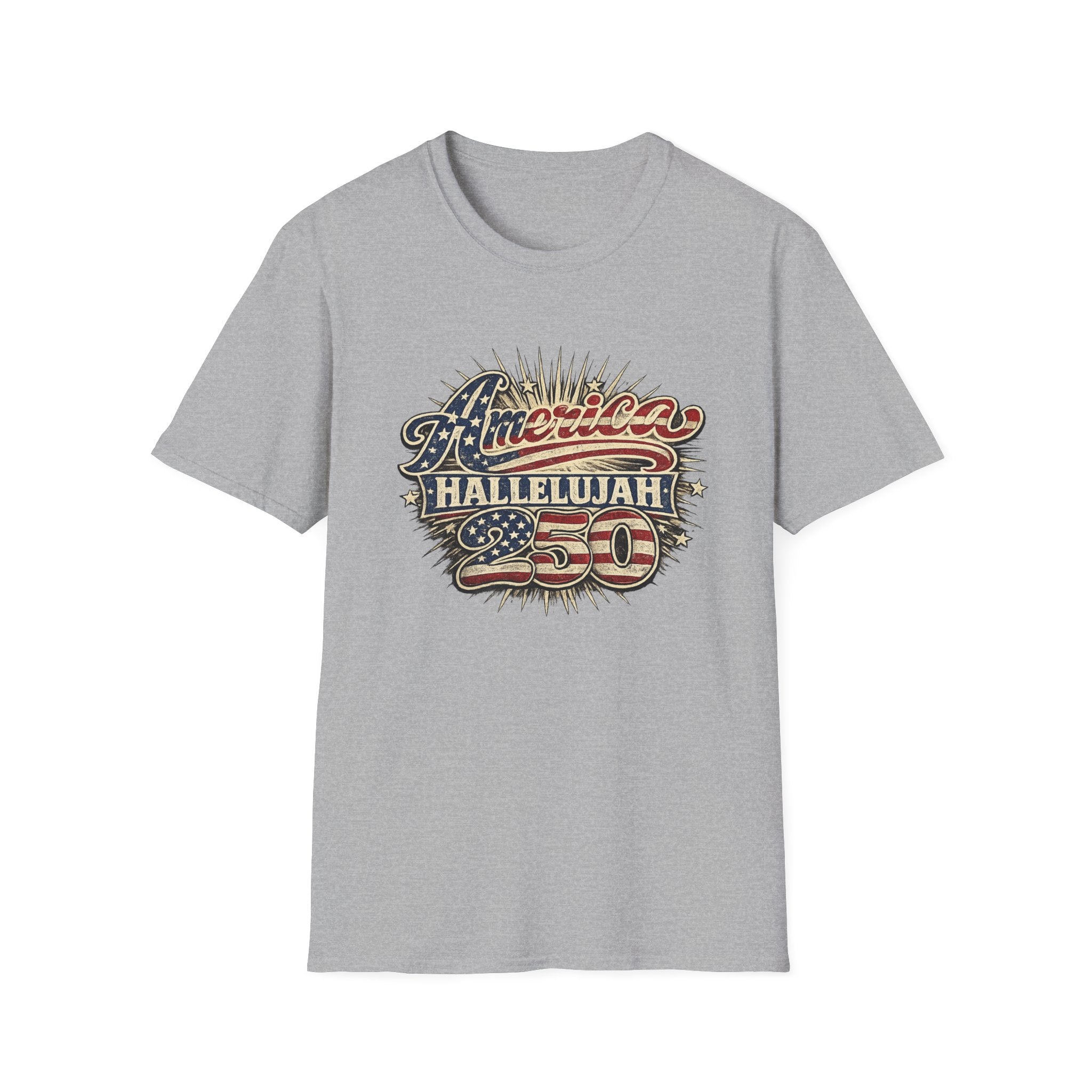 America Hallelujah 250th Anniversary T-Shirt — Vintage Patriotic USA Tee