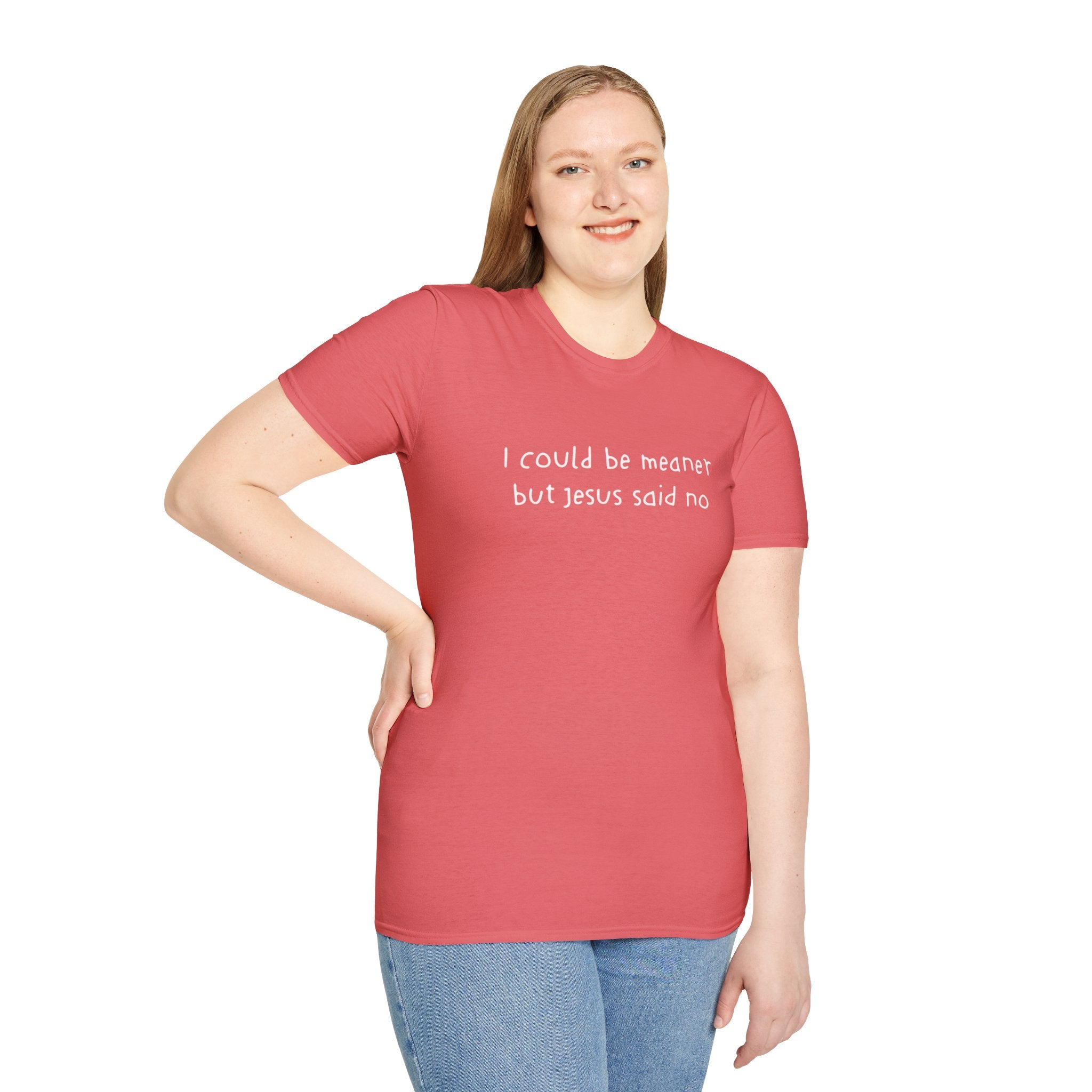 Christian Graphic Tee "I Could Be Meaner But Jesus Said No" – Funny Faith T-Shirt