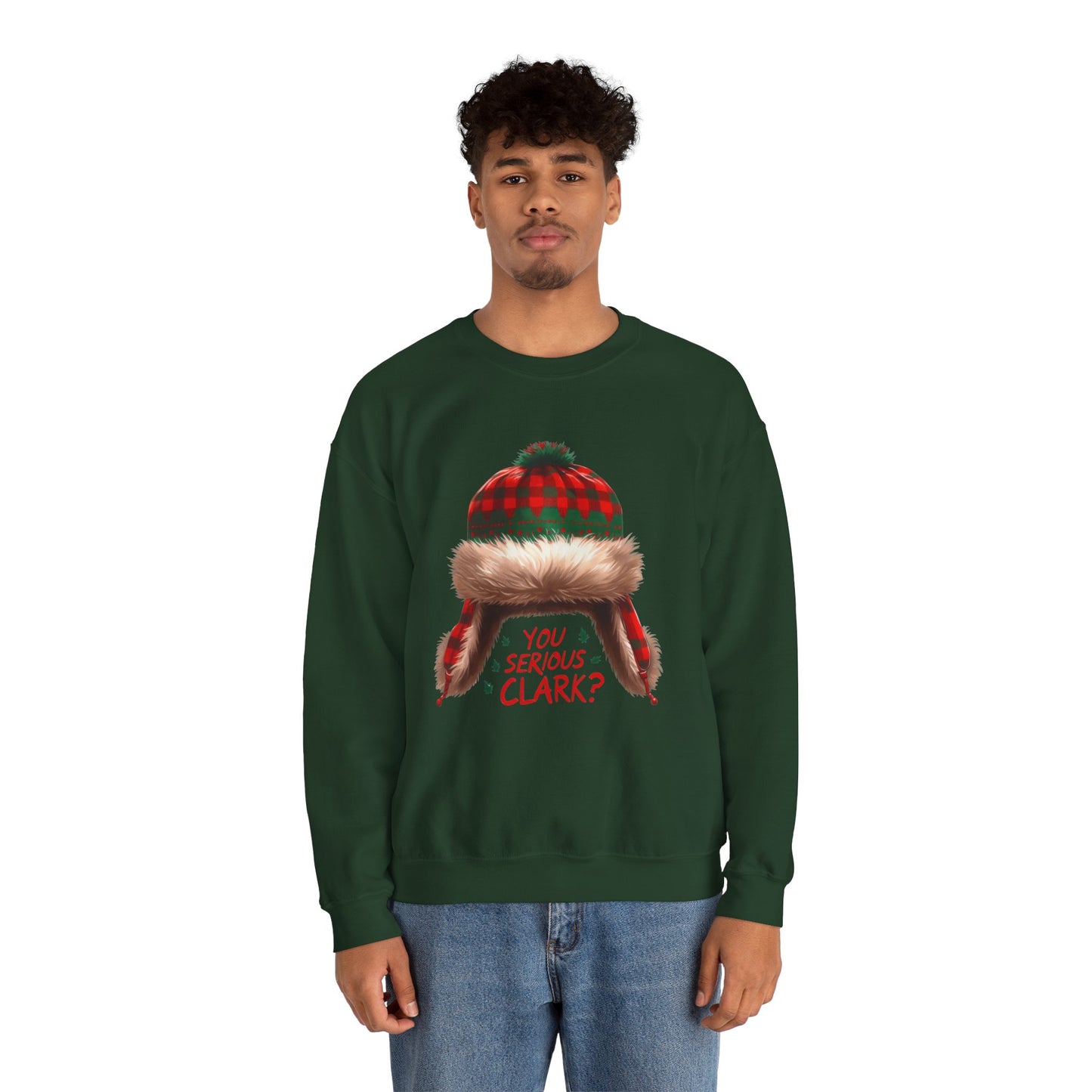 You Serious Clark? Funny Christmas Sweatshirt