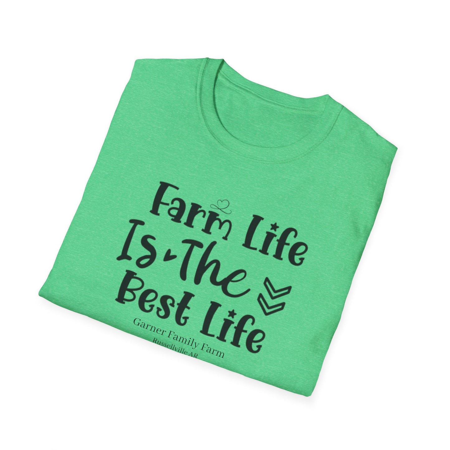 Farm Life is the Best Life GFF - Unisex Softstyle T-Shirt