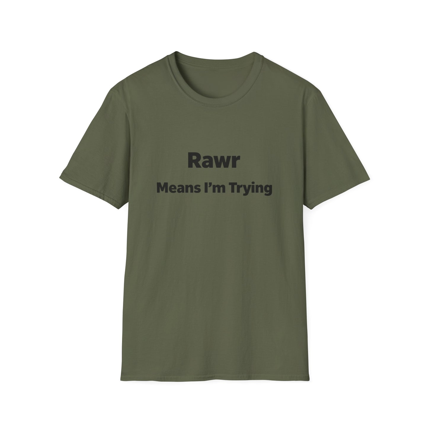 "Rawr Means I’m Trying" T-Shirt — Cute Funny Graphic Tee