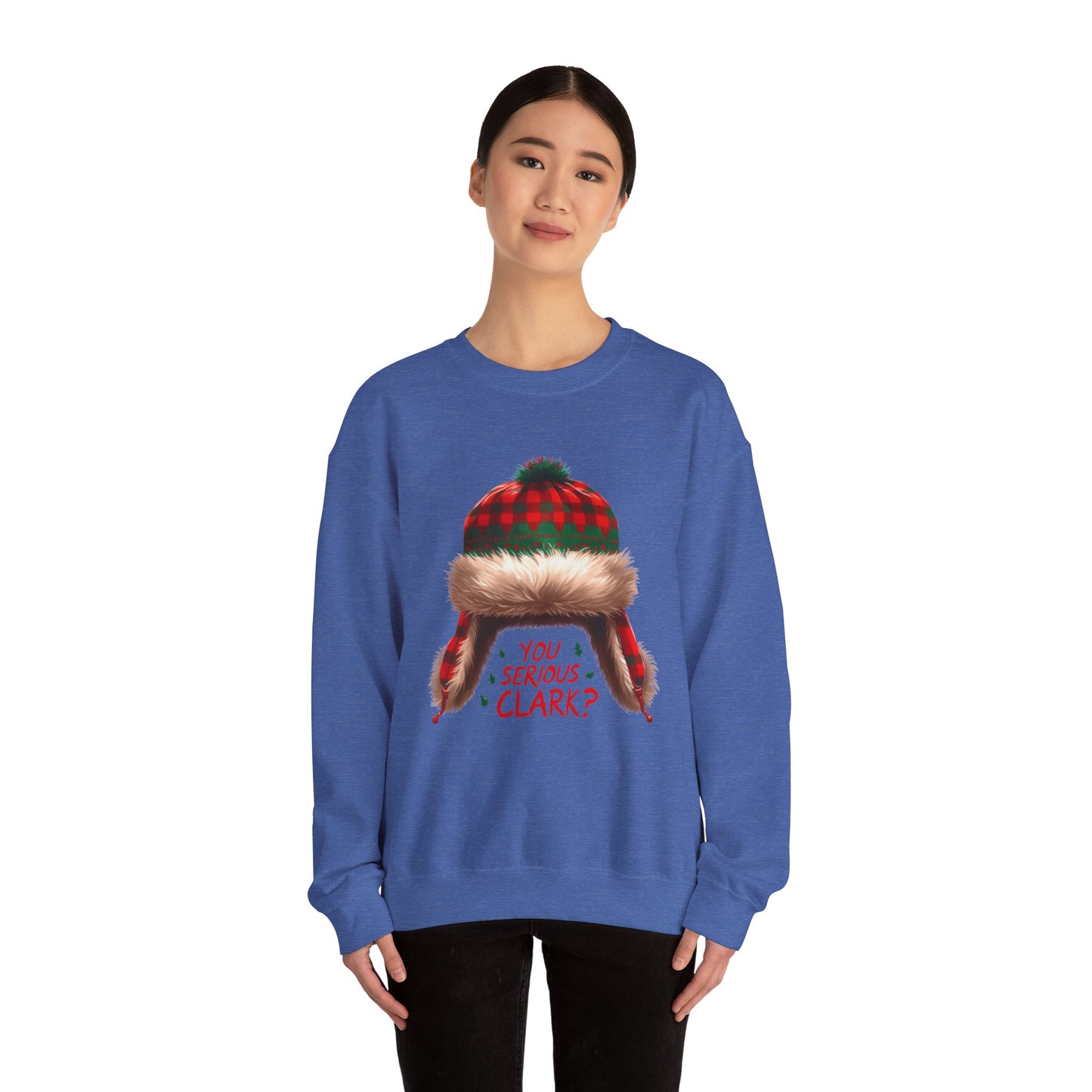 You Serious Clark? Funny Christmas Sweatshirt
