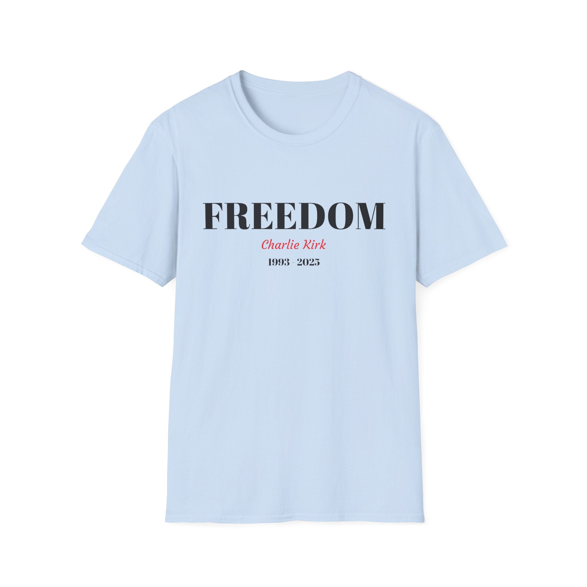 Unisex T-Shirt Charlie Kirk Freedom Shirt