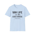 Van Life Less Stress T-Shirt — Minimal Campervan Graphic Tee