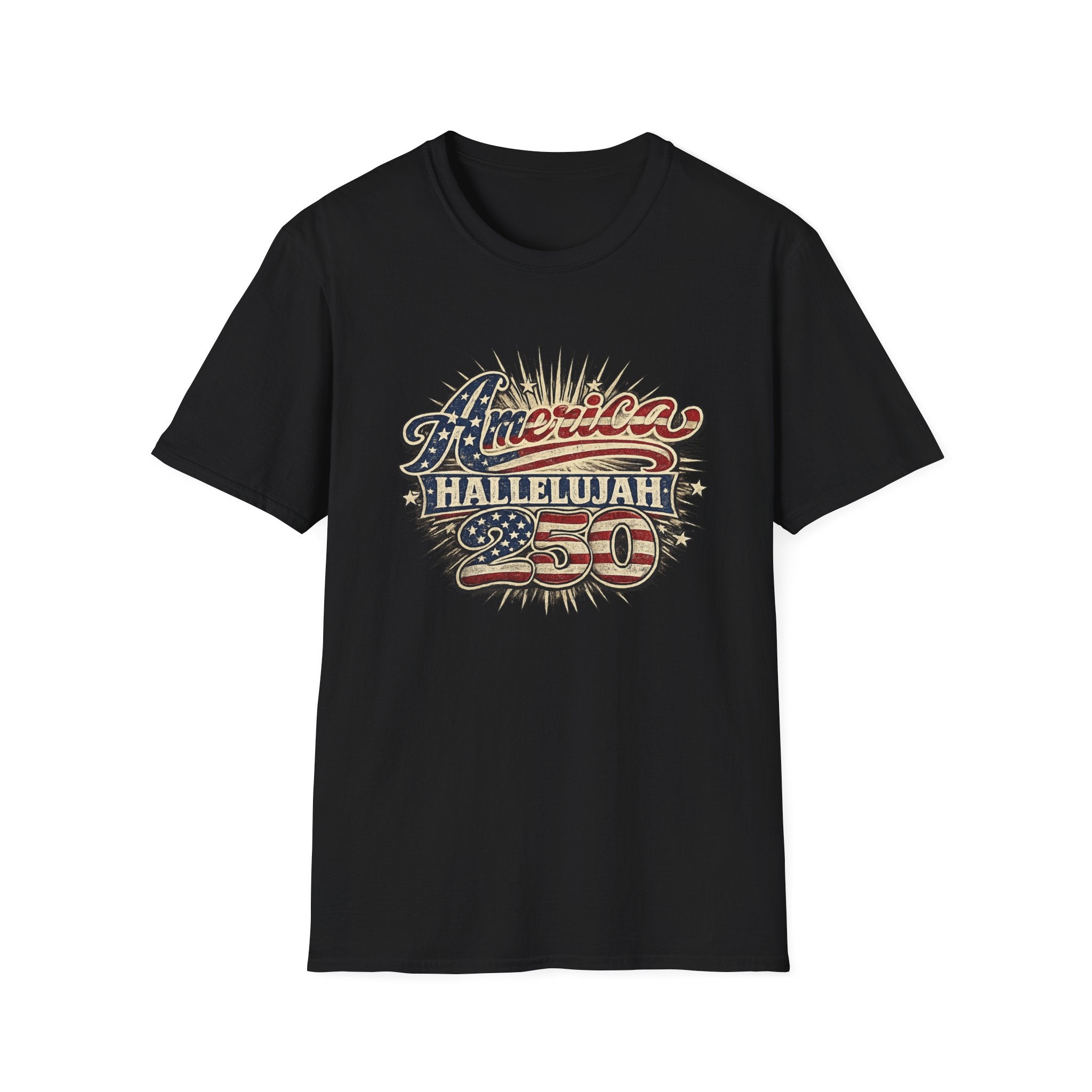 America Hallelujah 250th Anniversary T-Shirt — Vintage Patriotic USA Tee
