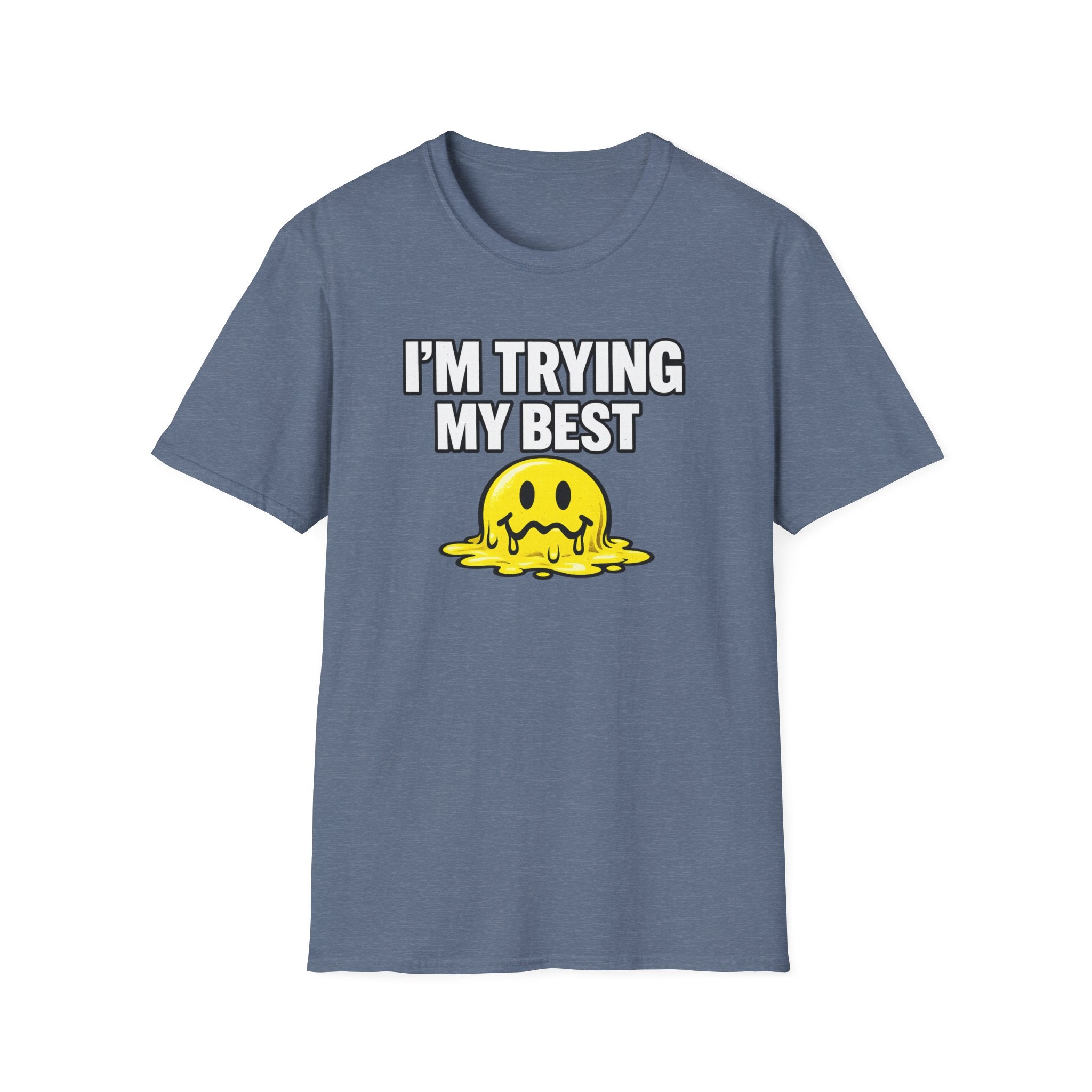 I’m Trying My Best T‑Shirt — Cute Melting Emoji Graphic Tee