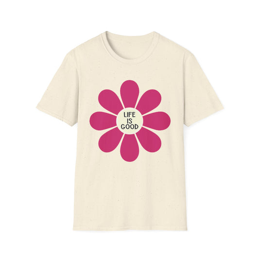 Life Is Good - Unisex Softstyle T-Shirt