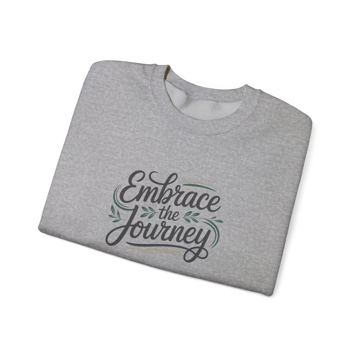 Embrace the Journey Sweatshirt | minimalist hand-lettered quote, script typography