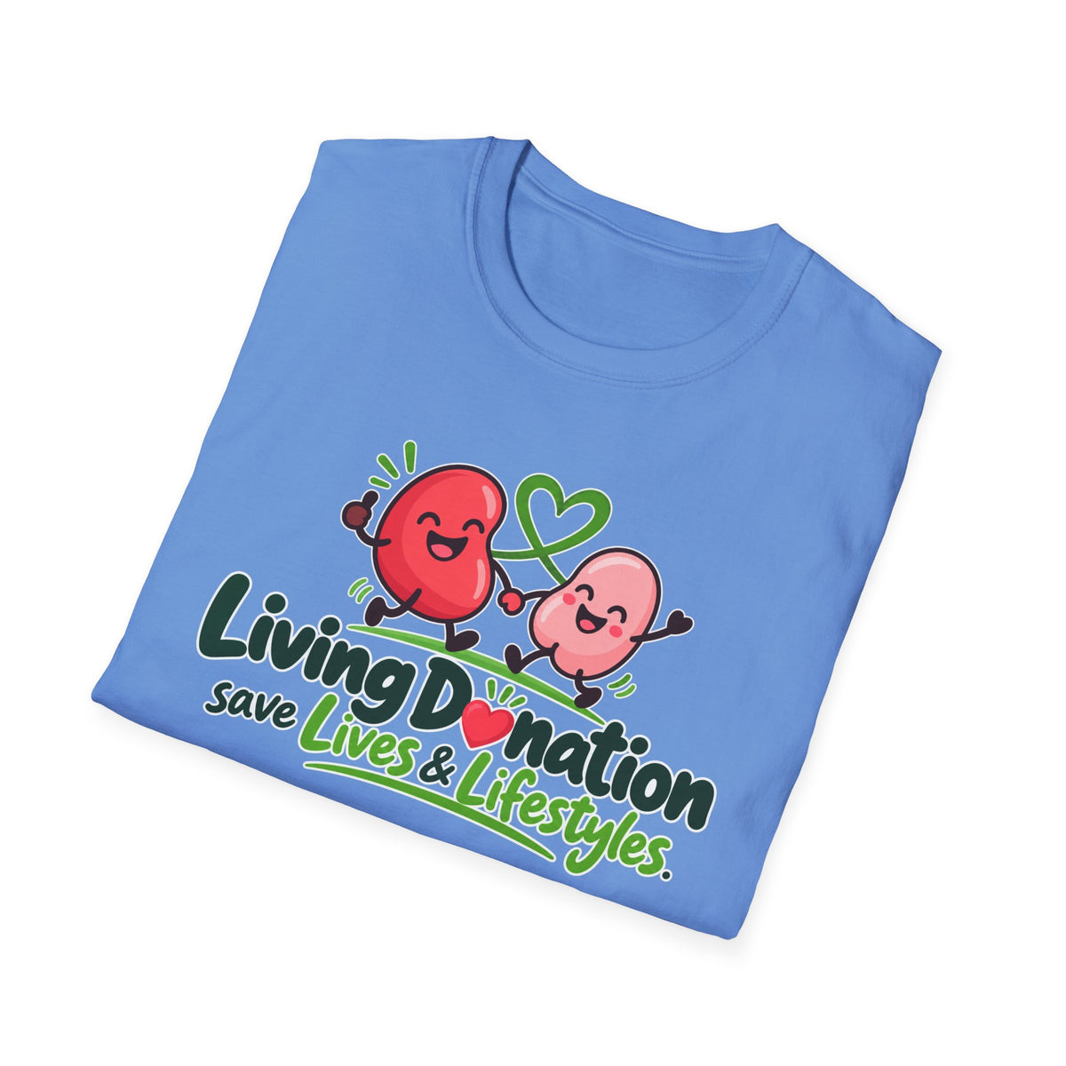Living Donation Saves Lives & Lifestyles Tee
